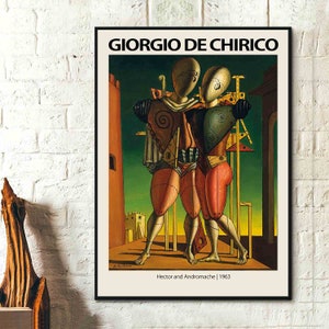 Póster de la exposición de Giorgio De Chirico - Héctor y Andrómaca 1963 - Arte surrealista - Póster de lienzo para pared, regalos de pintura para amantes del arte