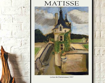 Henri Matisse Exhibition Poster Art- La tour de Chenonceaux _1917  Modern Painting Abstract Art Print Colorful Poster Print Printable Art