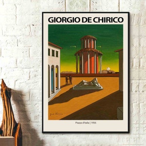 Póster de la exposición de Giorgio De Chirico - Piazza d_Italia 1956 - Arte surrealista - Póster artístico de pared en lienzo, regalos de pintura para amantes del arte