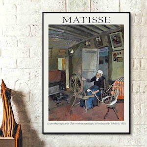 Henri Matisse Ausstellungsplakat Kunst- La devideuse picarde (Die Mutter massierte in ihrem Haus in Bohain) _ 1903 Moderne Malerei Abstrakte Kunst