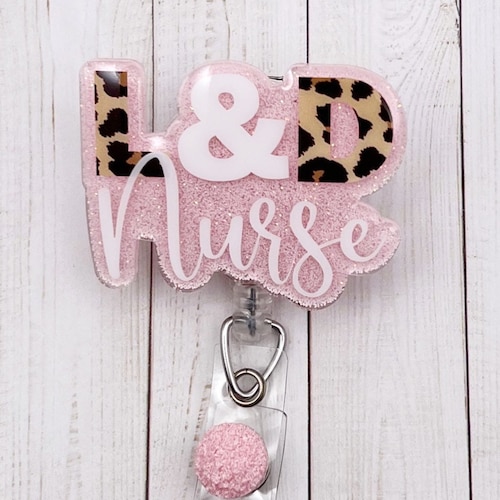 Labor and Delivery Badge Reels Nurse Gift Etsy