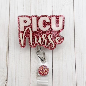 PICU Nurse Badge Reel | Glitter Badge Reel | Pediatric Intensive Care Unit Nurse Badge Reel | ID Badge Holder | Nurse Gift | RN Gift