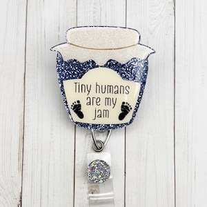 Tiny Humans Are My Jam Badge Reel | Glitter Badge Reel | Cute | Nicu Hrob | Mother Baby | Labor & Delivery | Ob | Nurse Gift | Dark Blue Jam