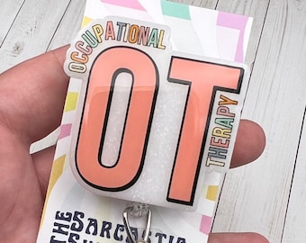 Occupational Therapy Badge Reel | Cute Badge Reel | Badge Holder | OT Gift | Glitter Badge Reel | Neon Badge Reel | Occupational Therapist