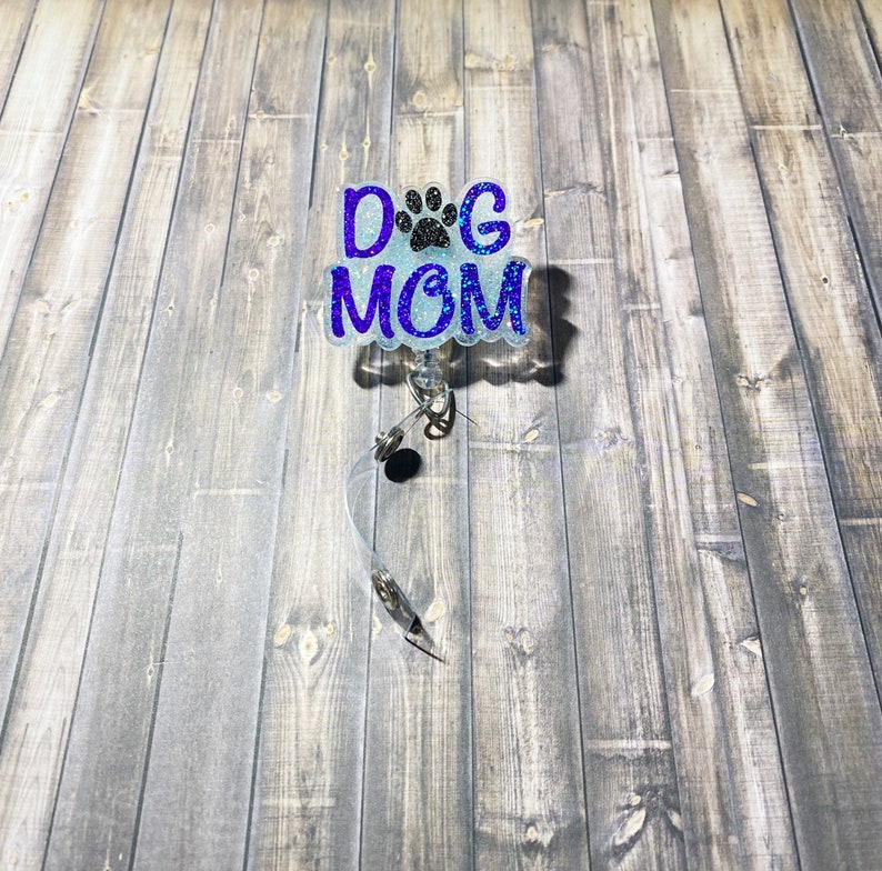 Glitter Badge Reel Dog Mom Badge Reel Cute Badge Reel