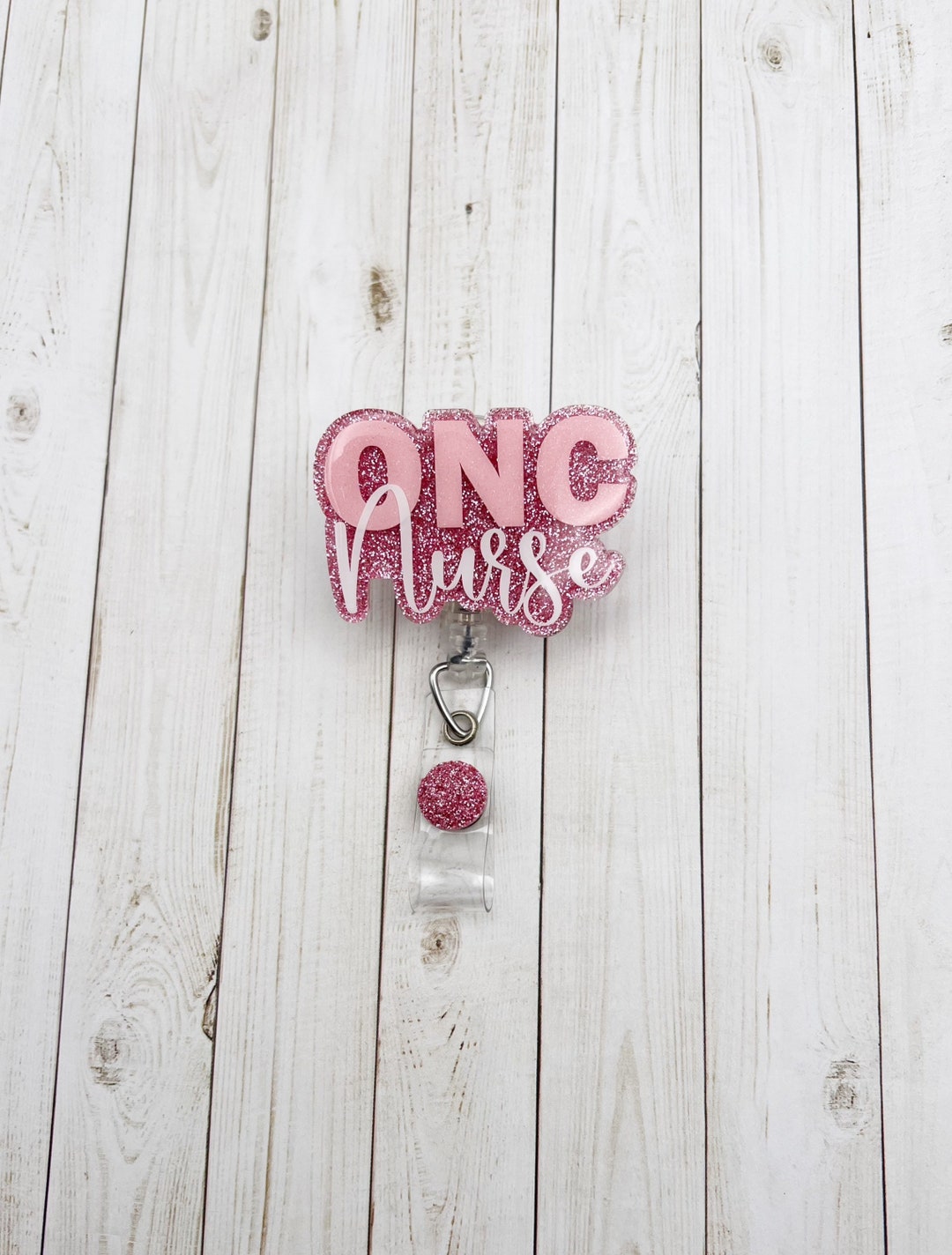 ONC Nurse Badge Reel Glitter Badge Reel Oncology Nurse Badge Reel ID