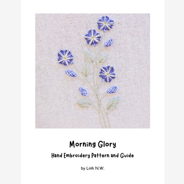 PDF Embroidery Pattern, Morning Glory Embroidery Design, September Birth Flower, Digital Pattern, Embroidery Tutorial, DIY Birthday Gift