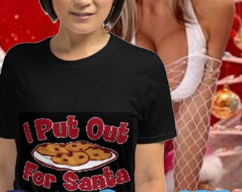 Me puse para Santa, camisas rudas, lo hago para los hos, Santa Navidad divertida camiseta Navidad Navidad, camiseta de Navidad ruda, regalos ofensivos de Navidad