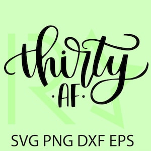 Thirty af SVG, Thirty AF Silhouette