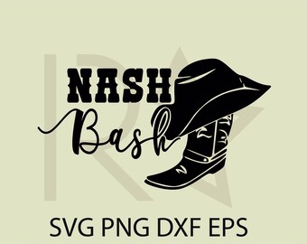 Nash Bash SVG, Bachelorette Design, cowboy boot svg, Nashty Bride