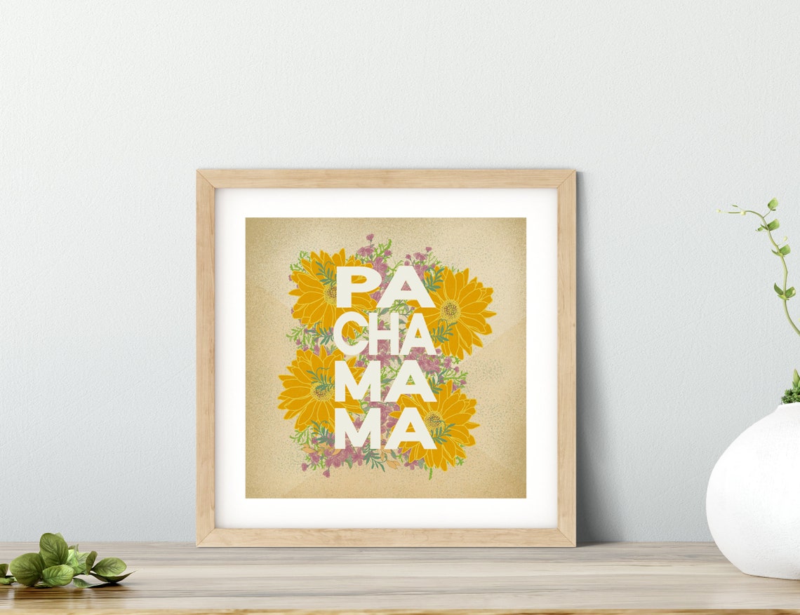Pachamama Hand-lettered Illustration with Floral ...