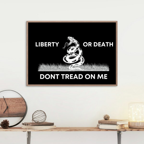 Liberty Or Death Flag - Don't Tread On Me" - Digital Download and Printable