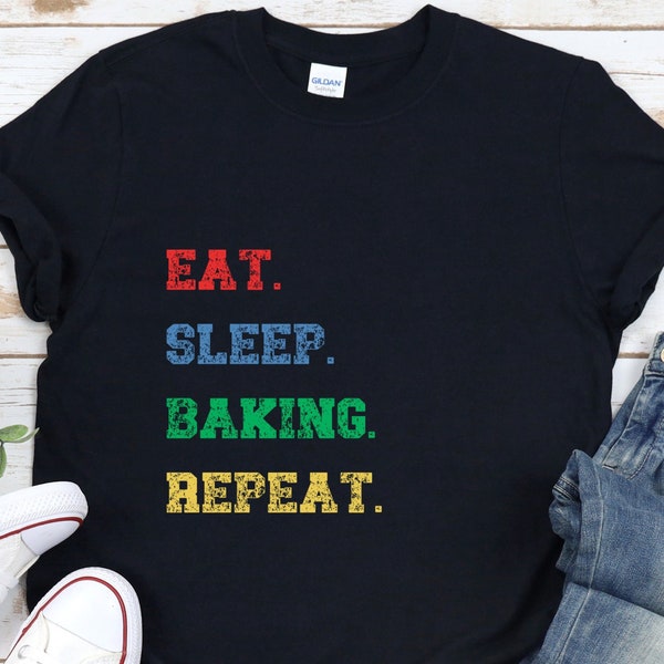 Funny Baker Shirt, Baking Lover Shirt, Baking T Shirt, Baking T-Shirt, Baking Gifts For Her, Funny Baking Shirt, Cookie Shirt, Baking Tee