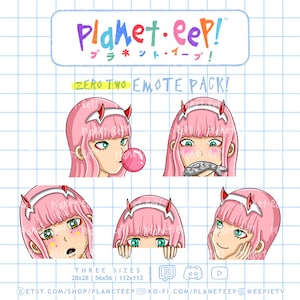 May include: A set of five digital emoticons featuring a pink-haired anime character with different expressions. The character is shown blowing a bubble, holding a fish, looking surprised, peeking from behind her hands, and smiling with her hands on her cheeks. The emoticons are available in three sizes: 28x28, 56x56, and 112x112 pixels. The text "Planet.eep!" and "ZERO TWO EMOTE PACK!" is also included in the image.
