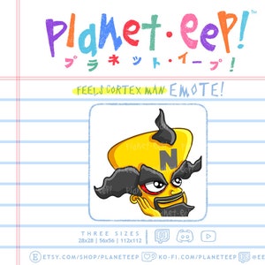 May include: A yellow cartoon character with a black mustache and goatee, wearing a yellow hat with a black "N" on it. The character is looking to the right and has a surprised expression. The text "Planet.eep!" and "プラネット・イープ!" is above the character. The text "FEELS CORTEX MAN EMOTE!" is below the character.