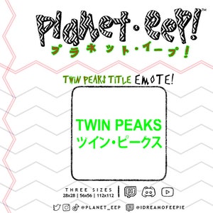 Twin Peaks Emote | Japanese Twin Peaks Emote | Twitch Emote | Discord Emote | YouTube Emote