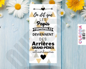 Chocolat futur arriere grand père, annonce naissance emballage personnalisée arriere grands parents