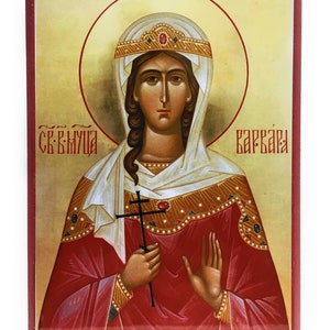 Orthodox Icon of Great-Martyr Barbara on Poplar Wood