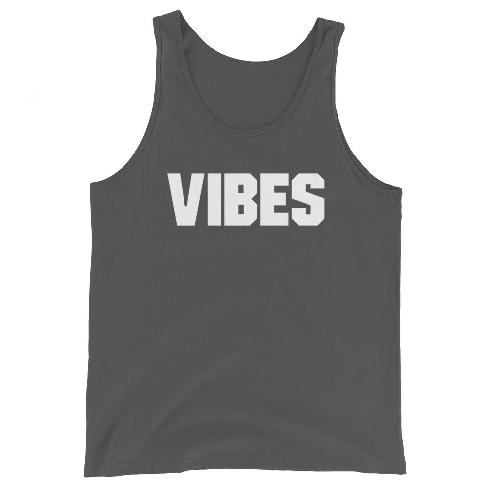 Vibes Unisex Tank Top various colours Etsy