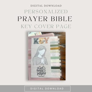 May include: A personalized prayer Bible key cover page digital download. The design features a sketch of a person with hands clasped in prayer, the word "Key", and the text "God hears your prayers" from Psalm 66:19. The cover has color-coded tabs.