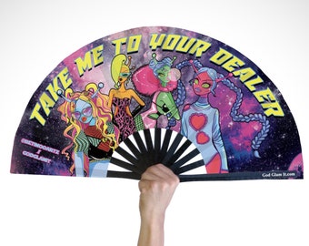 Take Me To Your Dealer EDM-RAVE Bamboo Hand Fan