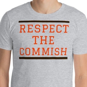 Cleveland Team Colors - Respect The Commish - Fantasy Football Shirt - League Commissioner Gear - Funny Fantasy Sports Apparel