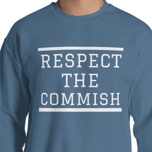 Funny Fantasy Football Sweatshirt |Respect The Commish | Warm Comfy League Commissioner Long Sleeve