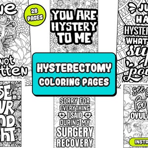 Funny Hysterectomy Coloring Pages, Hysterectomy Recovery Gift, Hysterectomy quotes, Post surgery gift, 28 illustrations, Instant download