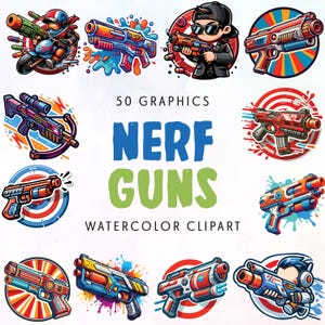 Puede incluir: Una colección de 10 gráficos coloridos de pistolas Nerf con efecto acuarela. La imagen incluye varios diseños de pistolas de juguete, una motocicleta y una persona con gafas de sol. El texto dice "50 GRAPHICS NERF GUNS WATERCOLOR CLIPART."