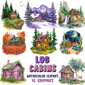 Log cabins Clipart watercolor, Cozy Log Cabins, Cottage, wooden house, forest cabin 42 SVG, 42 PNG Transparent background, Commercial Use