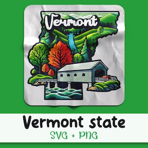 May include: A colorful illustration of the state of Vermont, featuring a covered bridge, a waterfall, and the text "Vermont".