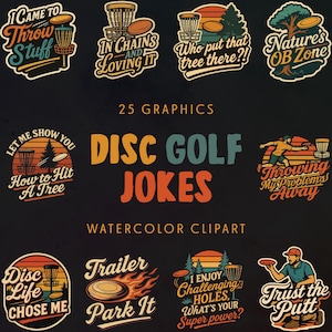 Puede incluir: Una colección de 25 gráficos con temática de disc golf con varios diseños. Los gráficos incluyen frases como "Vine a lanzar cosas" y "Disc Golf Jokes". Los diseños presentan cestas de disc golf, discos y elementos de la naturaleza.