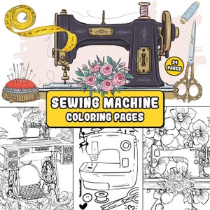Sewing machines Coloring book, old sewing machines, sewing lover gift, floral sewing machine, Vintage sewing, 34 graphics, Instant download