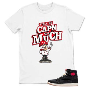 Camiseta Capn Too Much para combinar con las AJ 1 High OG Flight Club – Camiseta gráfica a juego con las Jordan 1 – Camiseta Flight Club 1s