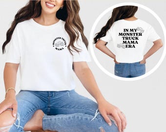 In My Monster Truck Mama Era PNG SVG