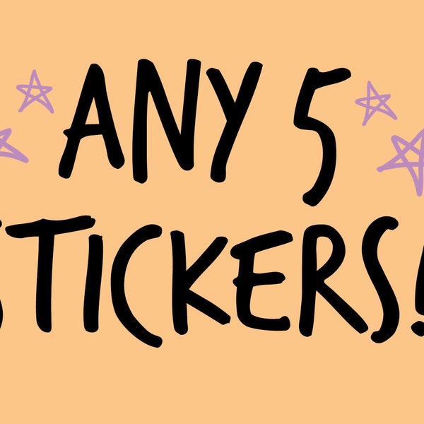 Choose Any 5 Stickers | Sticker Multipack | Decal | Stickers | Decals | MacBook Decals | Laptop Decals