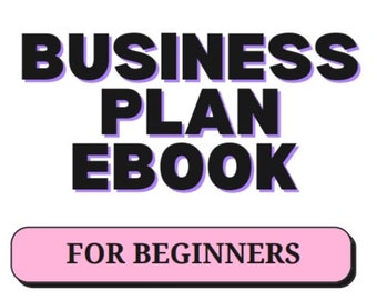Business Plan EBook for beginners