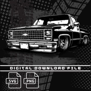 Chevy Squarebody Slammed C10 Digital File, PNG and SVG files, Chevy C10, Graphic Clip Art file for Shirts, Stickers and DTG printing