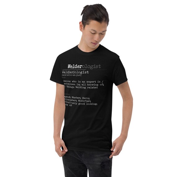 Welderologist Welder Shirt Welder T 