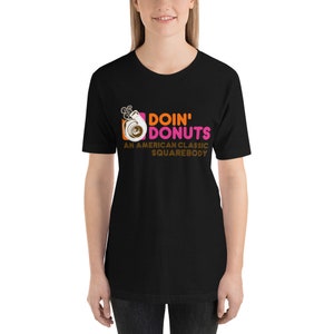 doin donuts t shirt