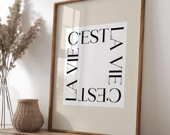 C’est La Vie Print – Modern French Quote Print, Neutral Boho Wall Decor, Inspirational Quote Artwork, Minimalist Typography Art