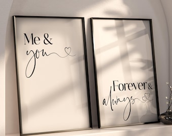 Set of 2 Me and You Bedroom Prints, Forever and Always Print, Above Bed Prints, Bedroom Posters, Entryway Prints, Lounge Prints, Wall Art