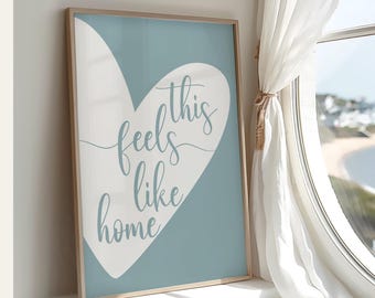 This Feels Like Home Print - Hallway Quote Print, Entryway Wall Art, Beige Home Decor