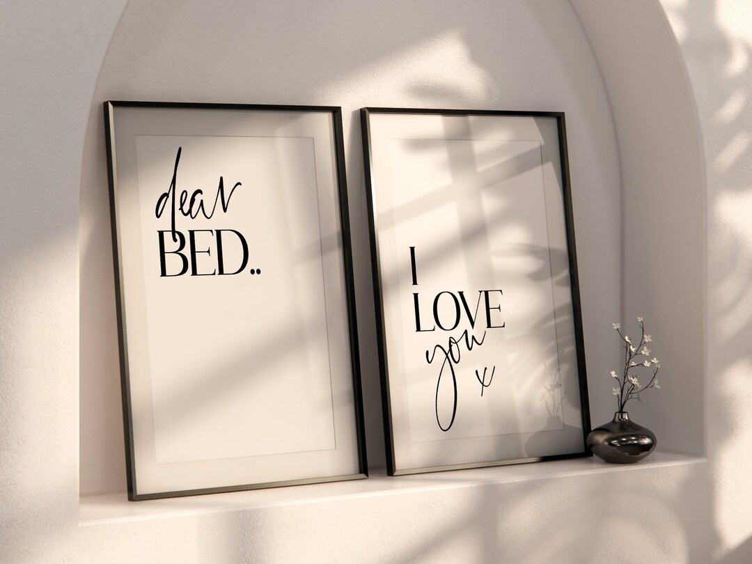 Set of 2 Bedroom Wall Art Prints, Dear Bed I Love You, Bedroom Wall
