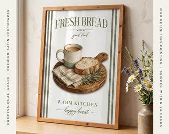 Fresh Bread - Cosy Kitchen Wall Art, Farmhouse Decor, Beige and Sage Green Art, Kitchen Quote Print