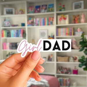 Autocollant « Papa de fille », autocollant pour bouteille d'eau, autocollant pour ordinateur portable, cadeau pour la fête des pères