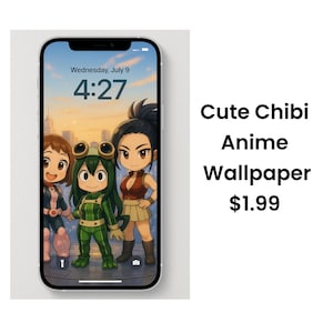 Cute MHA Chibi Wallpaper | Uraraka, Tsuyu, Momo | Anime Phone Background | Digital Art Download Instant