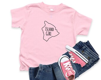 Island Girl (Big Island) Toddler Tee, Hawaii, Keiki, Funny Baby, Born on Oahu, State of Hawaii, Island of Oahu, Island Born, Hawaiian