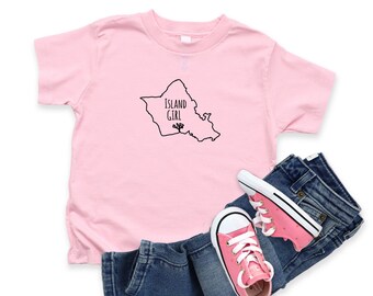 Island Girl (Oahu) Toddler Tee, Hawaii, Keiki, Funny Baby, Born on Oahu, State of Hawaii, Island of Oahu, Island Born, Hawaiian