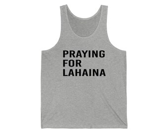 Praying for Lahaina Mens Tank